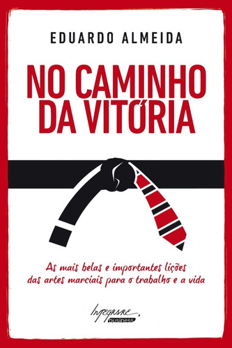 No Caminho Da Vitória, De Almeida Eduardo. Integrare Editora Em Português