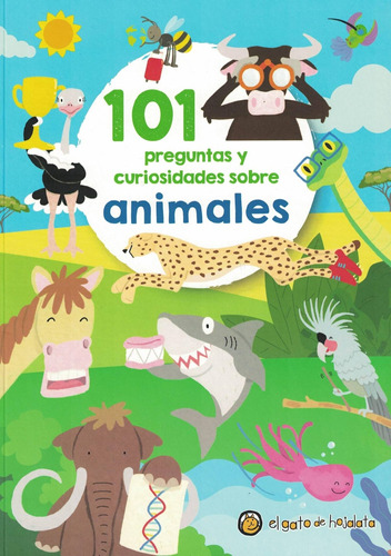 101 Preguntas Y Curiosidades Sobre Animales - Gato De Hojala