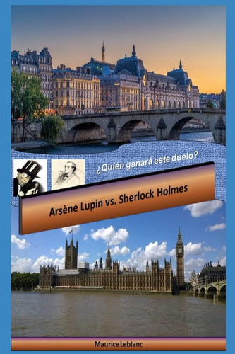 Libro: Arsène Lupin Vs. Sherlock Holmes (spanish Edition)