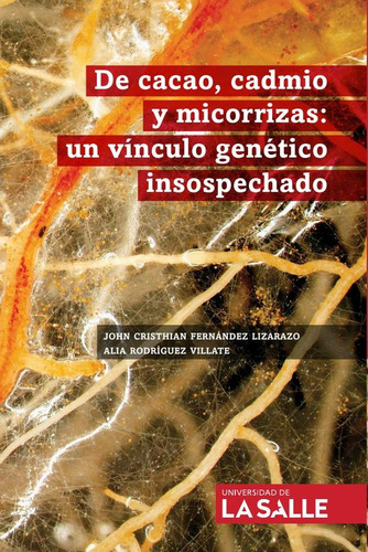 De Cacao, Cadmio Y Micorrizas