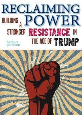 Libro Reclaiming Power : Building A Stronger Resistance I...