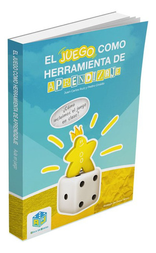 Libro El Juego Como Herramienta De Aprendizaje - Giraldo ...