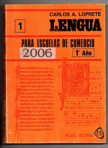 Lengua Para Escuelas De Comercio 1 Año- Carlos Loprete (4)