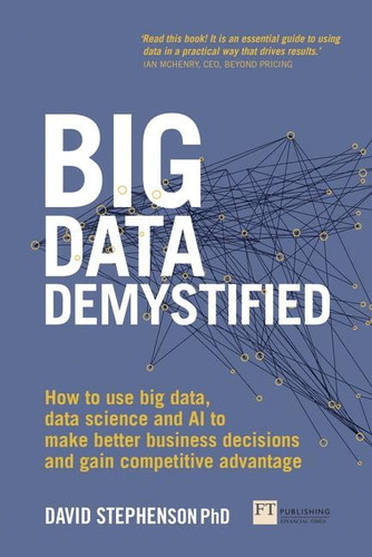 Libro: Data Demystified: How To Use Data, Data Science And