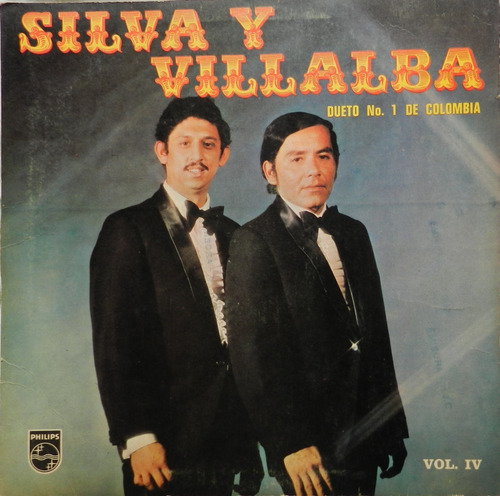 Silva Y Villalba  Dueto N°1 De Colombia Vol Iv Lp Vinilo
