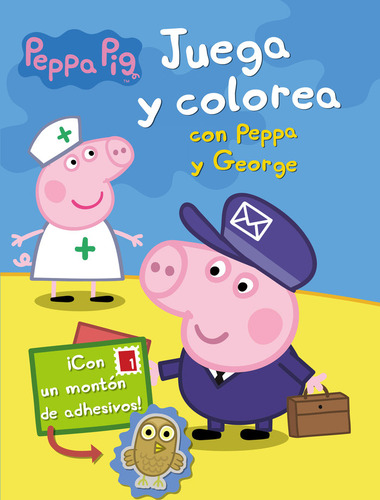 Peppa Pig Juega Y Colorea Con Peppa Y George - Beascoa