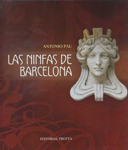 Libro Ninfas De Barcelona, Las