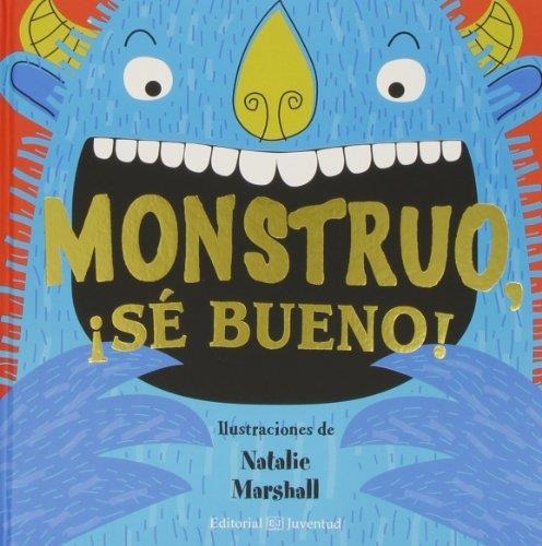 Monstruo Se Bueno - Natalie Marshall