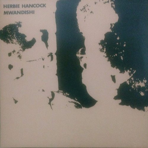 Herbie Hancock  Mwandishi Vinilo