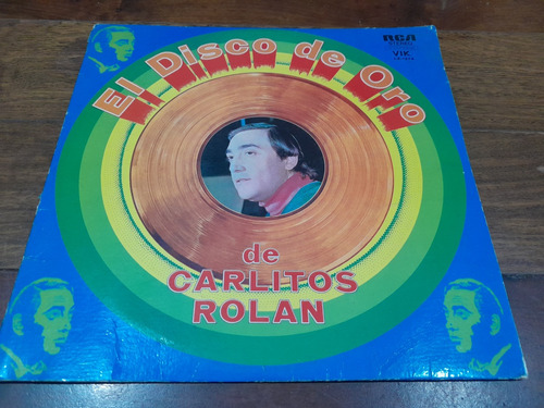 Lp Vinilo - Carlitos Rolan - Disco De Oro - 1974