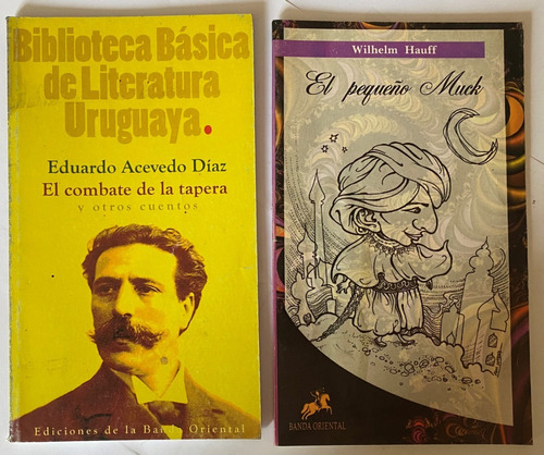 2 Banda Oriental: E. Acevedo Díaz Y Wilhelm Hauff   E1