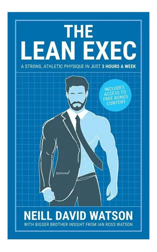 comprar Libro: The Lean Exec: Un Físico Fuerte Y Atlético En Solo 3
