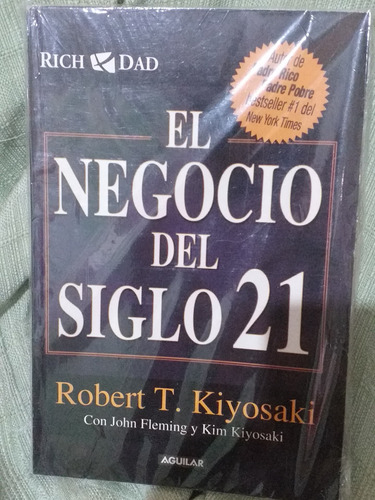 El Negocio Del Siglo 21 Roberto Kiyosaki