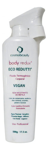  Body Redux Eco Redutti Fluido Termogênico Vegano Cosmobeauty