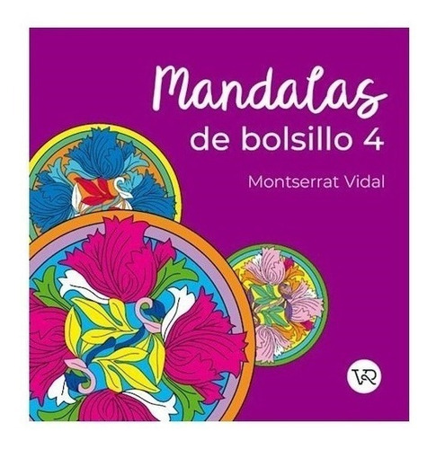 Mandalas De Bolsillo 4 - Para Colorear - Libro V&r