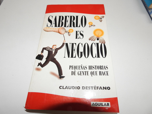 Saberlo Es Negocio - Claudio Destefano - L636