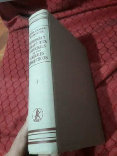 Libro Patología Y Terapéutica Especiales De Los Animales