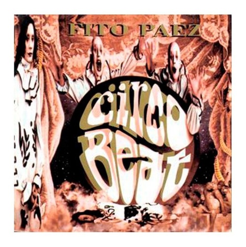 Fito Paez - Circo Beat (lp) - Lanzamiento 10/06