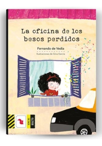 La Oficina De Los Besos Perdidos - Boleto Amarillo - Fernand