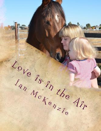 Libro Love Is In The Air - Ian Mckenzie