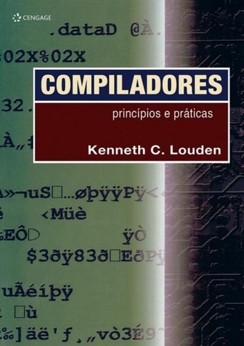 Compiladores - Principios E Praticas