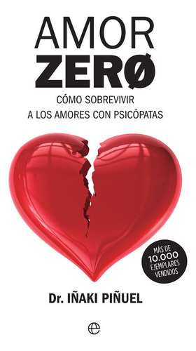Libro  Amor Zero - Iñaki Piñuel