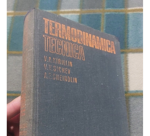 Libro Mir Termodinámica Técnica Kirillin Sichev Sheindlin
