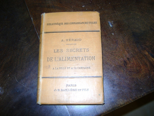 Antiguo Libro En Frances Les Secrets De L`alimentation 8.1