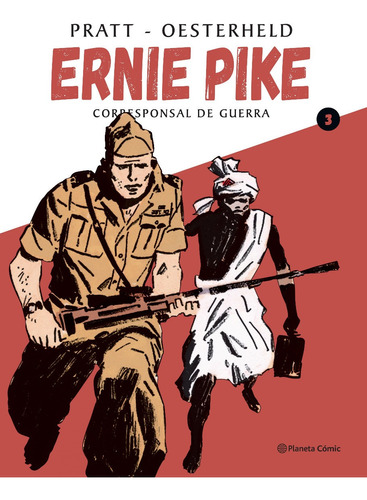 Planeta Comic - Ernie Pike #3 - Oesterheld Y Hugo Pratt