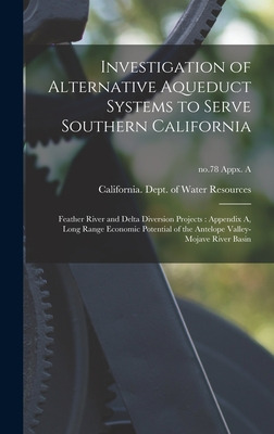 Libro Investigation Of Alternative Aqueduct Systems To Se...