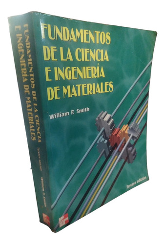 Fundamentos De La Ciencia E Ingenieria De Materiales  Smith