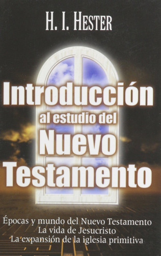 Libro: Introduccion Al Estudio Del Nuevo Testamento (spanish