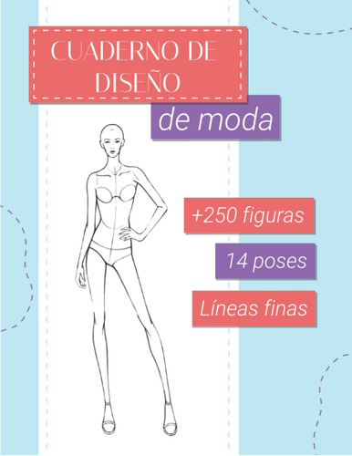 Libro: Cuaderno De Diseño De Moda: Cuaderno De Bocetos De Mo