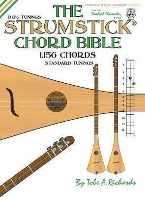 The Strumstick Chord Bible - Tobe A Richards (hardback)