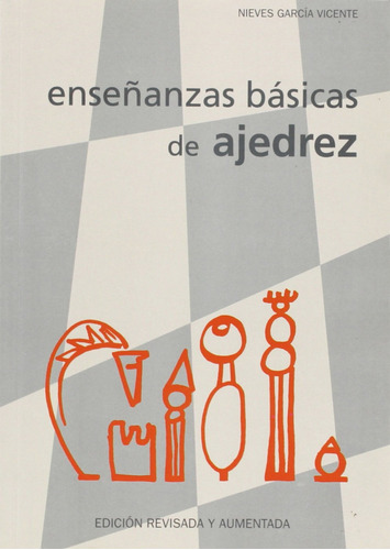 Libro Enseñanzas Básicas De Ajedrez