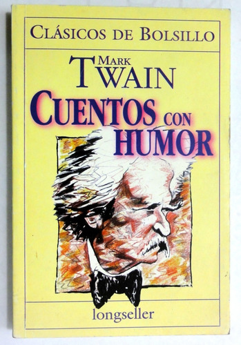 Twain. Cuentos Con Humor. Literatura