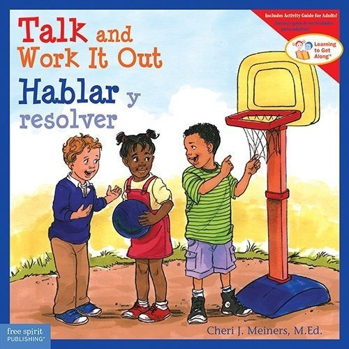 Talk And Work It Out / Hablar Y Resolver