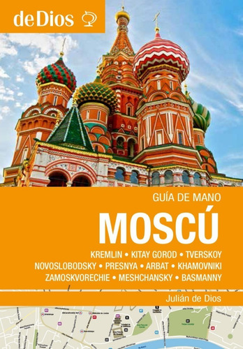 Guia De Turismo - Moscu - Rusia - Guia De Mano - De Dios Es