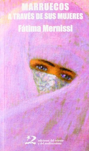 Libro : Marruecos A Traves De Sus Mujeres  - Unknown