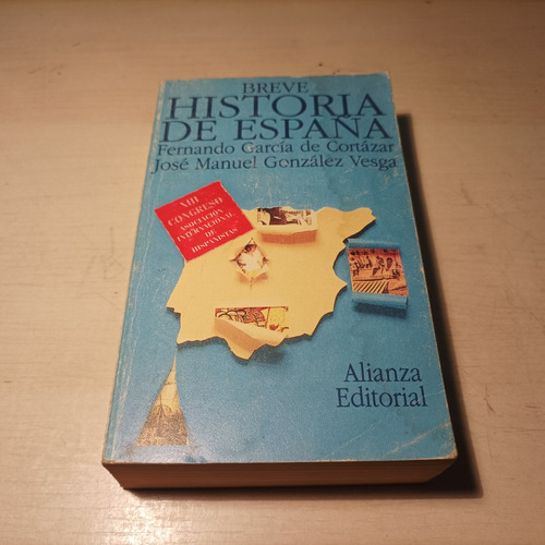 Breve Historia De España Garcia De Cortazar Alianza