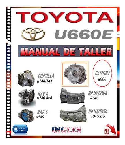 Manual De Reparación Caja Automatica U660e Toyota Camry.