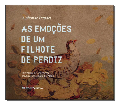 Libro Emocoes De Um Filhote As De Daudet Alphonse Sesi - Sp