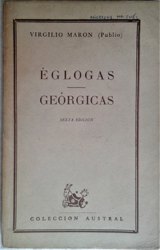 Eglogas / Georgicas - Virgilio - Austral 1961