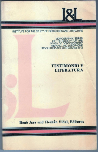 Testimonio Y Literatura René Jara, Hernán Vidal