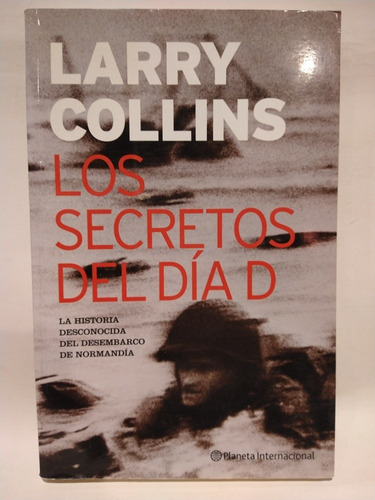 Los Secretos Del Día D - Larry Collins 