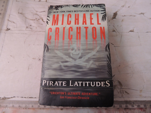 Pirate Latitudes De Michael Crichton (us) Con Humedad