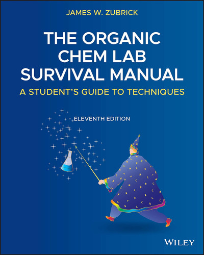 Libro: The Organic Chem Lab Survival Manual: A Student S Gui