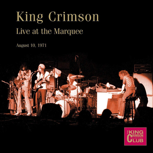 King Crimson - Live At The Marquee 1971 2cd