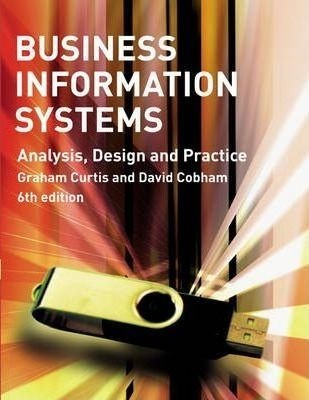 Business Information Systems - Graham Curtis