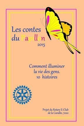 Les Contes Du Papillon (2015) : Histoires Ecrites Par Des...